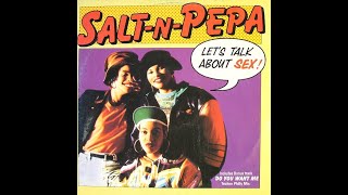 Salt-N-Pepa - Let's Talk About Sex (True Confessions Mix)