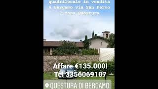 #affare #Bergamo quadrilocale € 135.000!