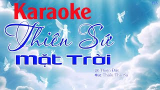 Karaoke Thiên Sứ mặt trời | Lời Thiện Đức - Nhạc Thiều Thu Sa | Beat Chuẩn