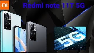 Redmi note 11T 5G | Features | Review