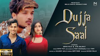 Dujja Saal - Official Video | Mavi Dadriwala | Vipin Foji & Jiya Rajput | M4 Music