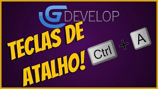 ⌨Como criar teclas de atalhos na GDevelop 5 - #Dica