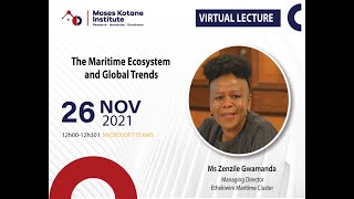 Virtual Lecture -The Maritime Ecosystem and Global Trends