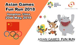 The 2018 Jakarta-Palembang Asian Games Hangzhou Fun Run