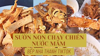 Bếp Nhà Thanh | Sườn non chay chiên nước mắm giòn lâu