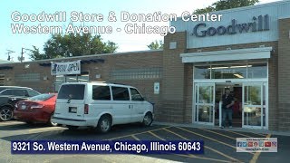 Goodwill Store & Donation Center Opens - Western Avenue in Chicago