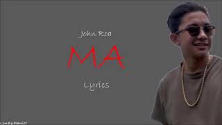 MA -John Roa - Mother's Day _ - _(Official Lyrics Video)