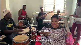 Obaapa Christy and Band rehearsing on Okramanfunuba