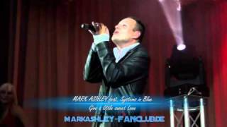 Mark Ashley - Give A Little Sweet Love (Großharthau)