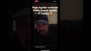 Ángela Aguilar Ft Yuridia (Confirmado) 😱❤️