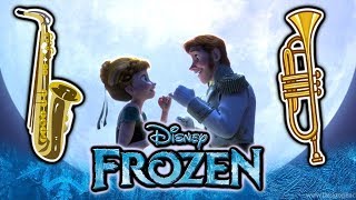 Frozen: Love Is an Open Door ("Saxophone + Trumpet" Cover)