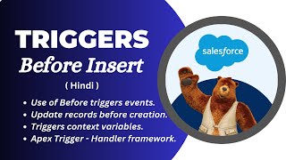 2: Before Insert Triggers (Hindi) | Types Of Apex Triggers | How To Create Before Insert Triggers