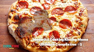 Neverita Cooking Kissing Meme Ultimate Compilation #1 | CoolFire Memes