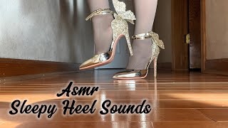 ASMR ~ High Heel Review and Relaxing Heel Walking and Tapping Sounds to Fall Asleep