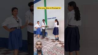 When you are Principal ki beti👩‍🏫😂 #shorts #sejalgabashorts #ytshorts #scholllife