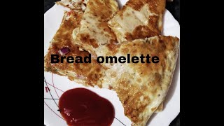 Bread Omelette. Easy breakfast recipe