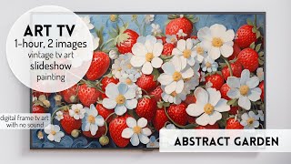 Summer Strawberry Art TV Paintings For TV ~ Vintage Art TV Floral ~ Spring TV Art ~ HD Slideshow