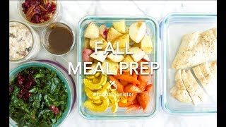 Easy and Healthy Fall Meal Prep