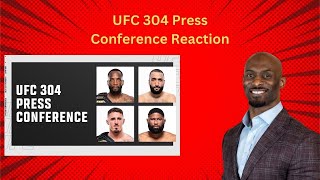 UFC 304 Press Conference Reaction