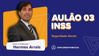 #AULA 3 - Seguridade Social | SEMANA DE AULAS GRATUITAS LFG - 06/10