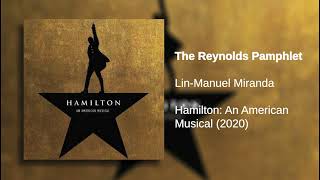 The Reynolds Pamplet | Hamilton (LIVE): Original Broadway Cast