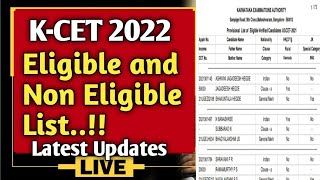 K-CET 2022 : Eligible and Non Eligible List..!!