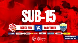 9h - Sub 15 Bangu/FCB ❎ E.C Resende