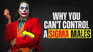 Unlocking the Enigma: Why You Can't Control a Sigma Male 🧩🚀