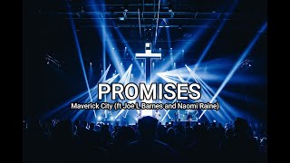 PROMISES (Lyric Video) - Maverick City Music