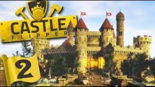 House built and I board a ship: Castle Flipper ep# 2