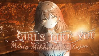 Maria Kujou 😍 - Girls Like You 💘 [AMV/Edit] 4K!