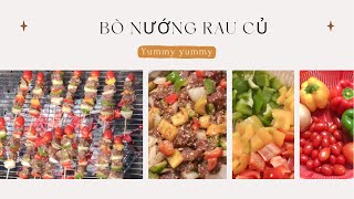 Cách làm bò nướng rau củ xiên que thơm ngon và đẹp mắt