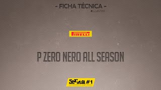 Pirelli PZero Nero All Season 🚘 llantas de  ultra alto rendimiento