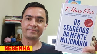 Resenha - Livro Os Segredos Da Mente Milionária