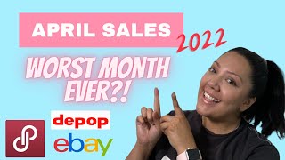 Worst Sales Month Ever?! What sold on Poshmark, Ebay and Depop April 2022!