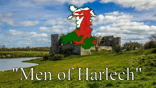 "Men of Harlech" - Welsh Patriotic Song