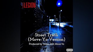 The Legion - Street Truth (Move-Yo Version)