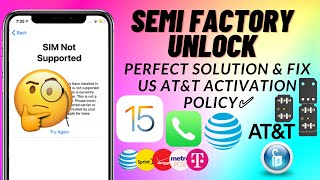 SEMI FACTORY UNLOCK WITH R SIM US AT&T Activation Policy✅iOS15.2 Unlock iPhone WITHOUT Jailbreak