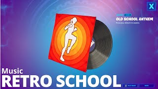 Free Music 'OLD SCHOOL ANTHEM' Background Retro Study Song Best (Fortnite | Official OST Soundtrack)