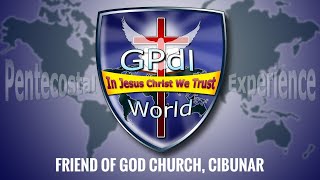 Ibadah Umum - GPdI Friend of God, Cibunar (11.02.2024)