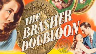 The Brasher Doubloon