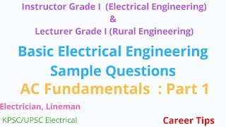 AC Fundamentals Part 1/ Asst. Electrical Inspector Cat.No.132/2020 & KWA Operator Cat.No.211/2020