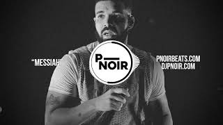 [Free] Tay Keith x Drake Type Beat "Messiah" || Prod. by P-Noir