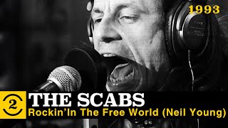 The Scabs - Rockin' in the Free World (Neil Young cover) Live on 2 Meter Sessions  - 1993