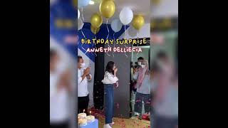 Birthday Surprise Anneth Delliecia