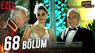 Ezel 68. Bölüm (Full HD)