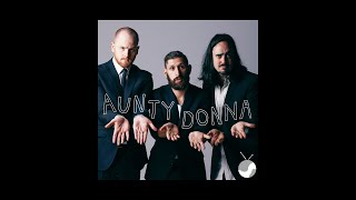 Aunty Donna Podcast Ep 97 Sam Campbell