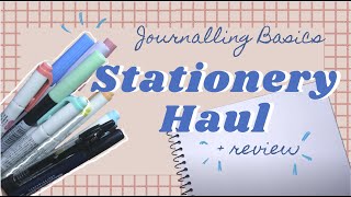 Stationery Haul | Journalling and Lettering Basics | Review + Swatches