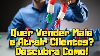 O Mantra Infalível para Atrair Clientes e Dinheiro Descubra Agora!