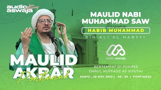 Maulid Akbar Pondok Pesantren Darul Huffadz As-Siyuthi | Bersama Habib Muhammad Bin Ali Al Habsyi